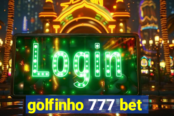 golfinho 777 bet